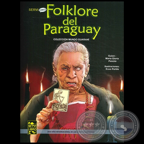 FOLKLORE DEL PARAGUAY - Ilustraciones: ENZO PERTILE - Año 2019